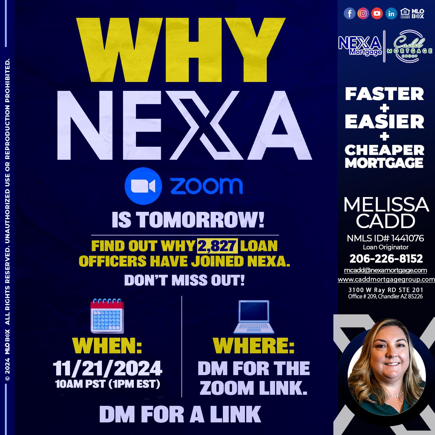WHY NEXA - Melissa Cadd -Loan Originator