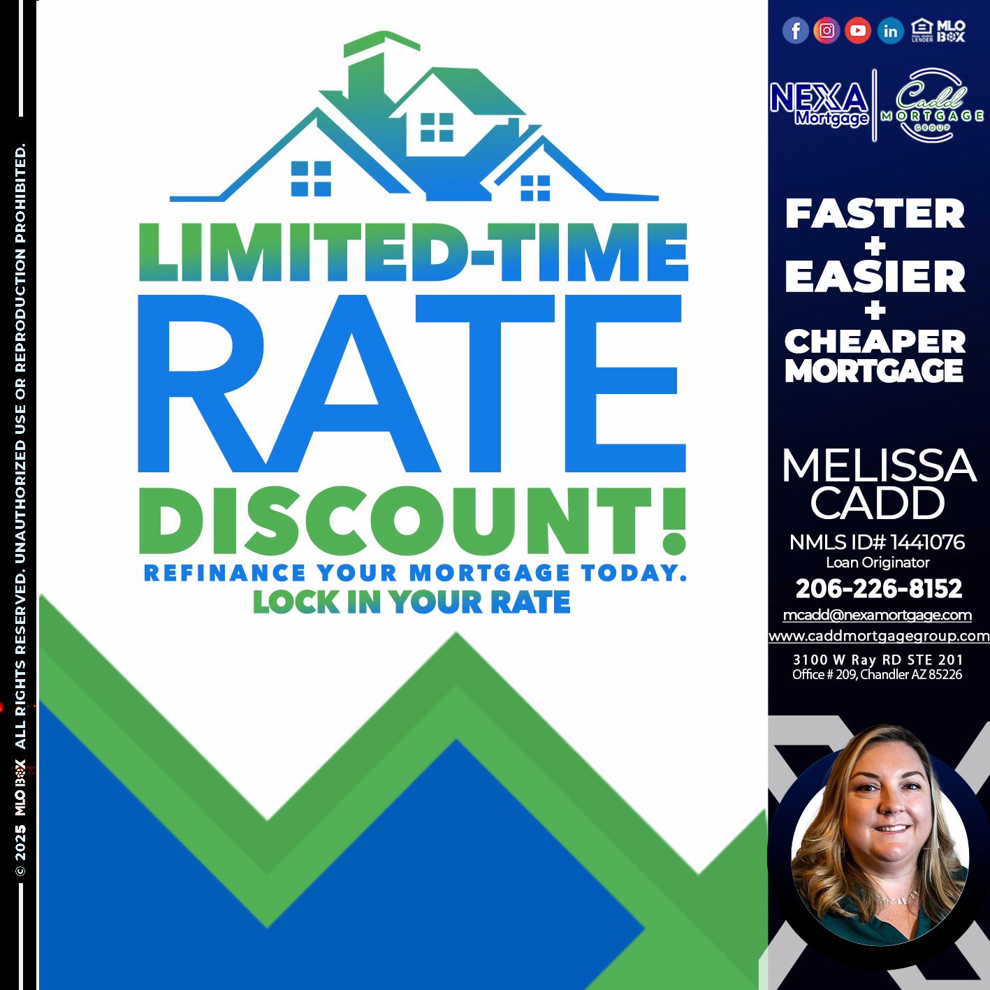 LIMITED TIME - Melissa Cadd -Loan Originator