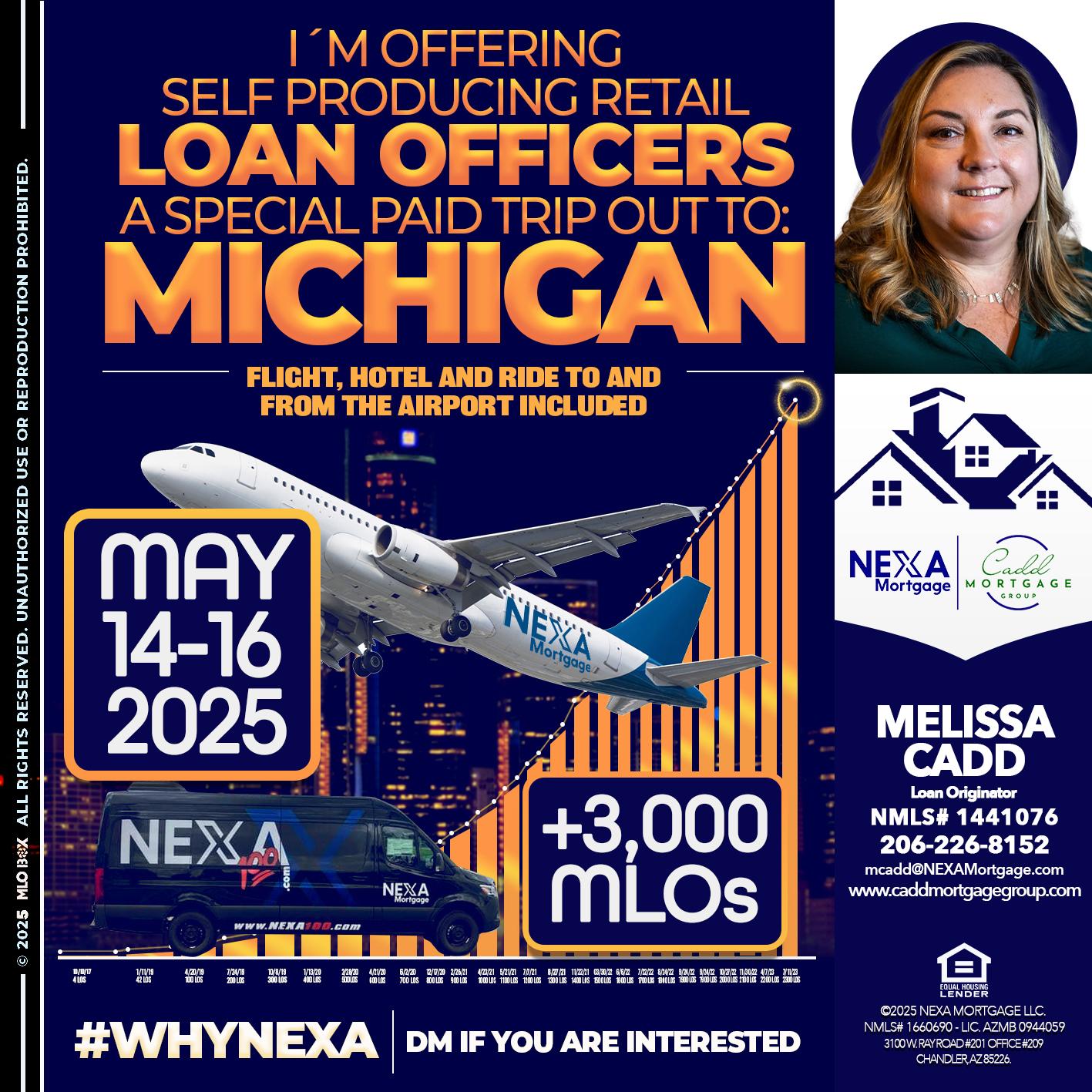 MICHIGAN TRIP - Melissa Cadd -Loan Originator