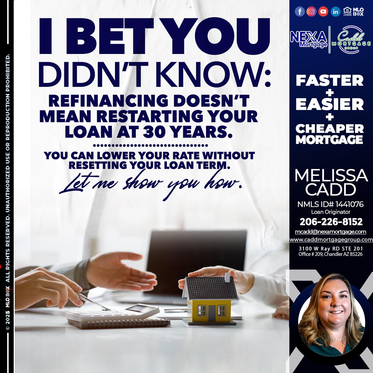 I BET YOU - Melissa Cadd -Loan Originator