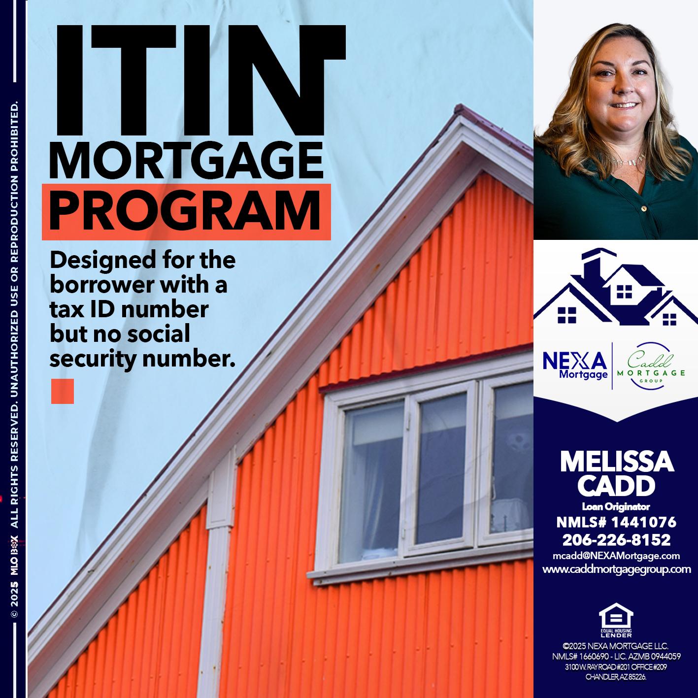 ITIN PROGRAM - Melissa Cadd -Loan Originator