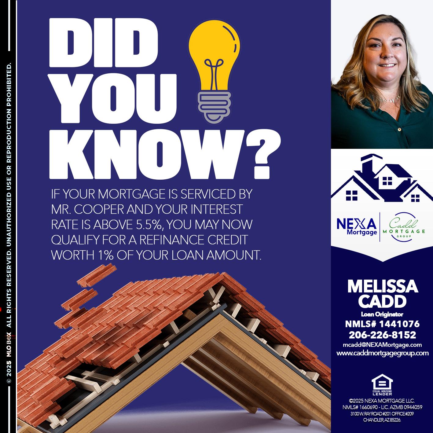 DID YOU KNOW? - Melissa Cadd -Loan Originator