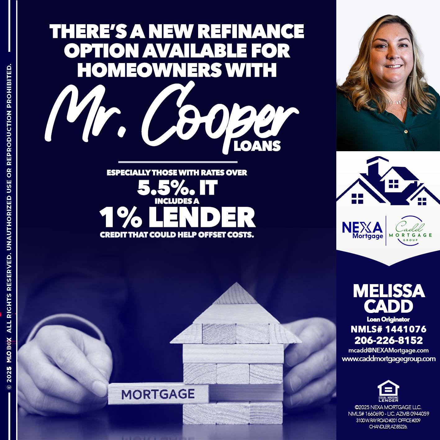 Mr. Cooper loans - Melissa Cadd -Loan Originator