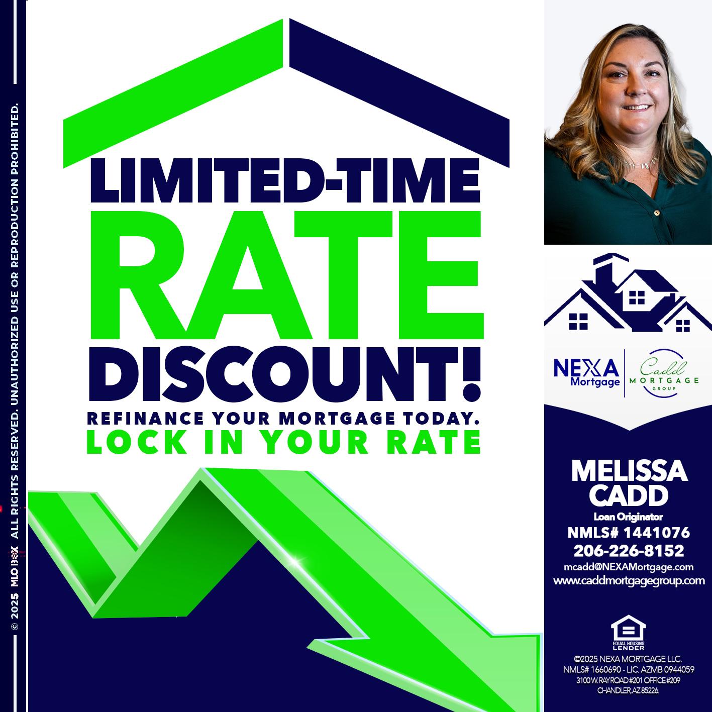 LIMITED TIME - Melissa Cadd -Loan Originator