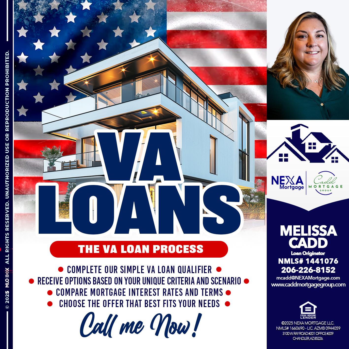 VA LOANS - Melissa Cadd -Loan Originator