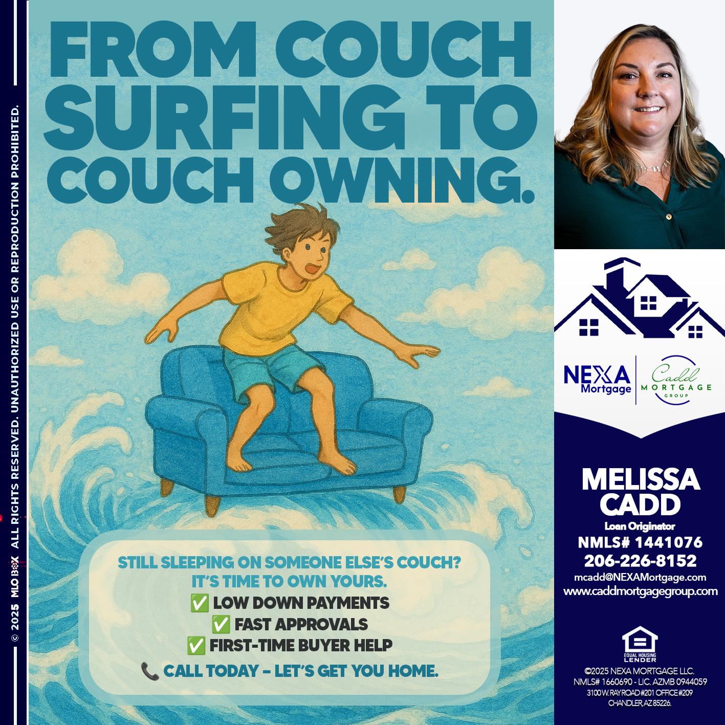 FROM COACH SURFING - Melissa Cadd -Loan Originator