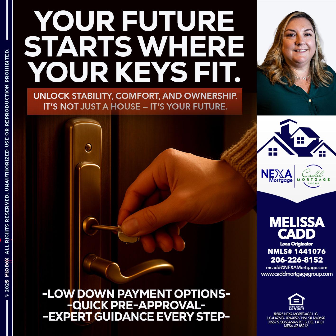 YOUR FUTURE - Melissa Cadd -Loan Originator