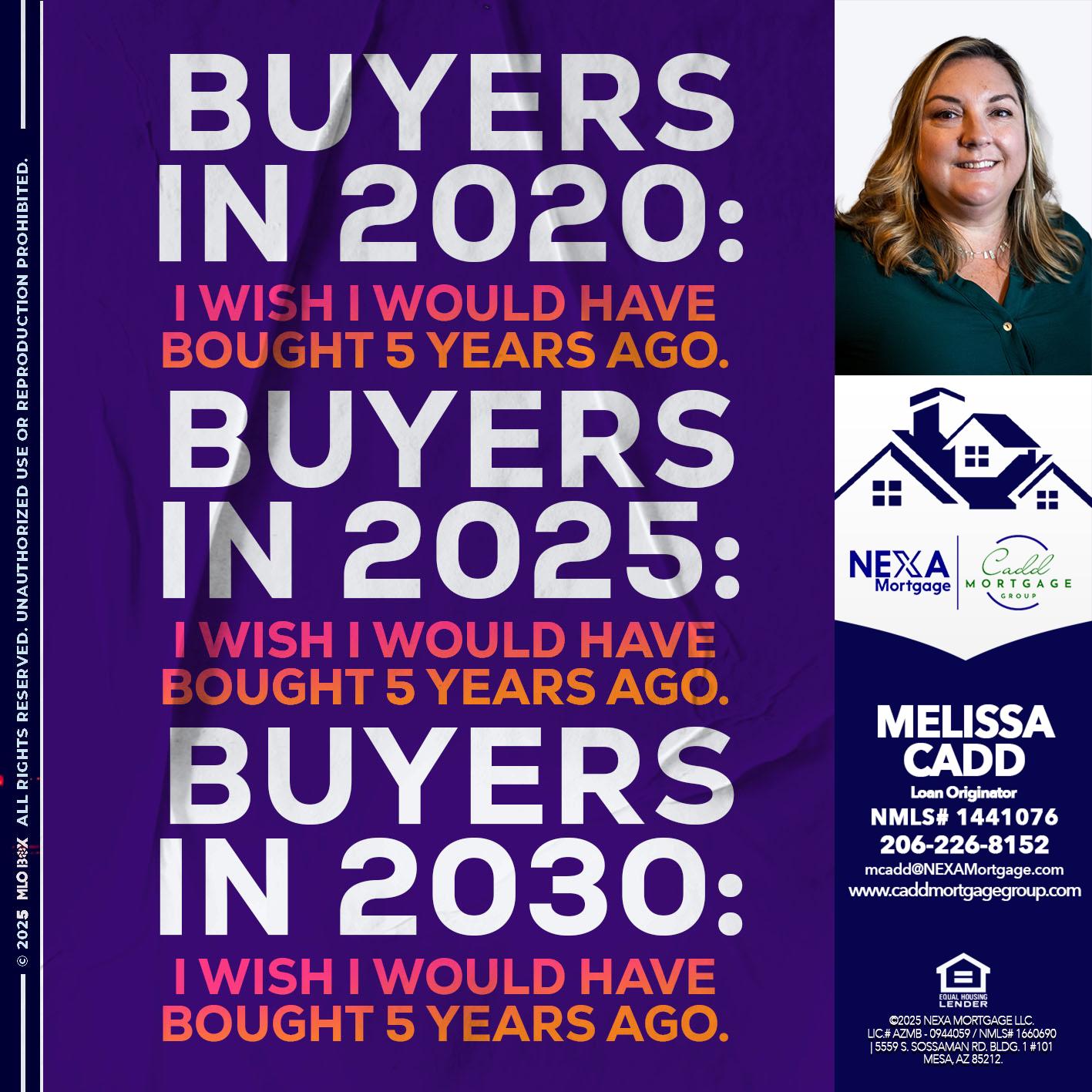 BUYERS IN 2020 - Melissa Cadd -Loan Originator