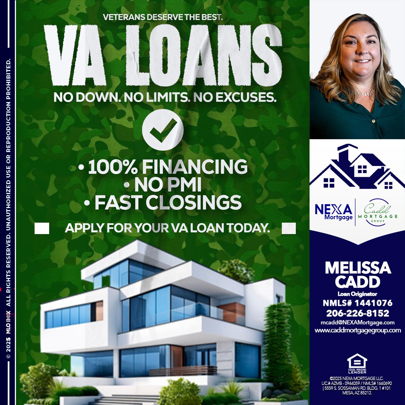 VA LOANS - Melissa Cadd -Loan Originator