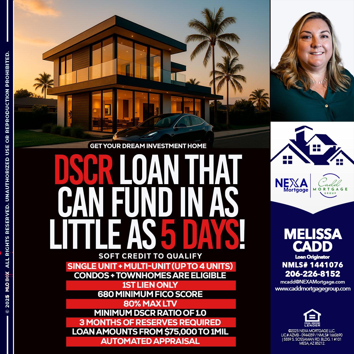 DSCR LOAN - Melissa Cadd -Loan Originator