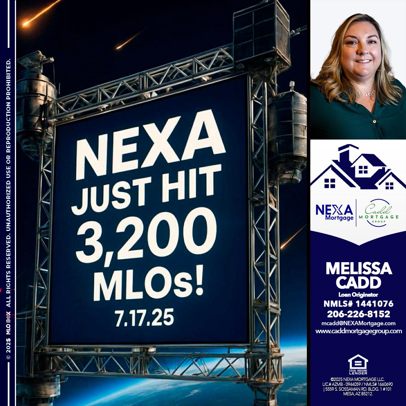 NEXA JUST HIT 3,200 - Melissa Cadd -Loan Originator