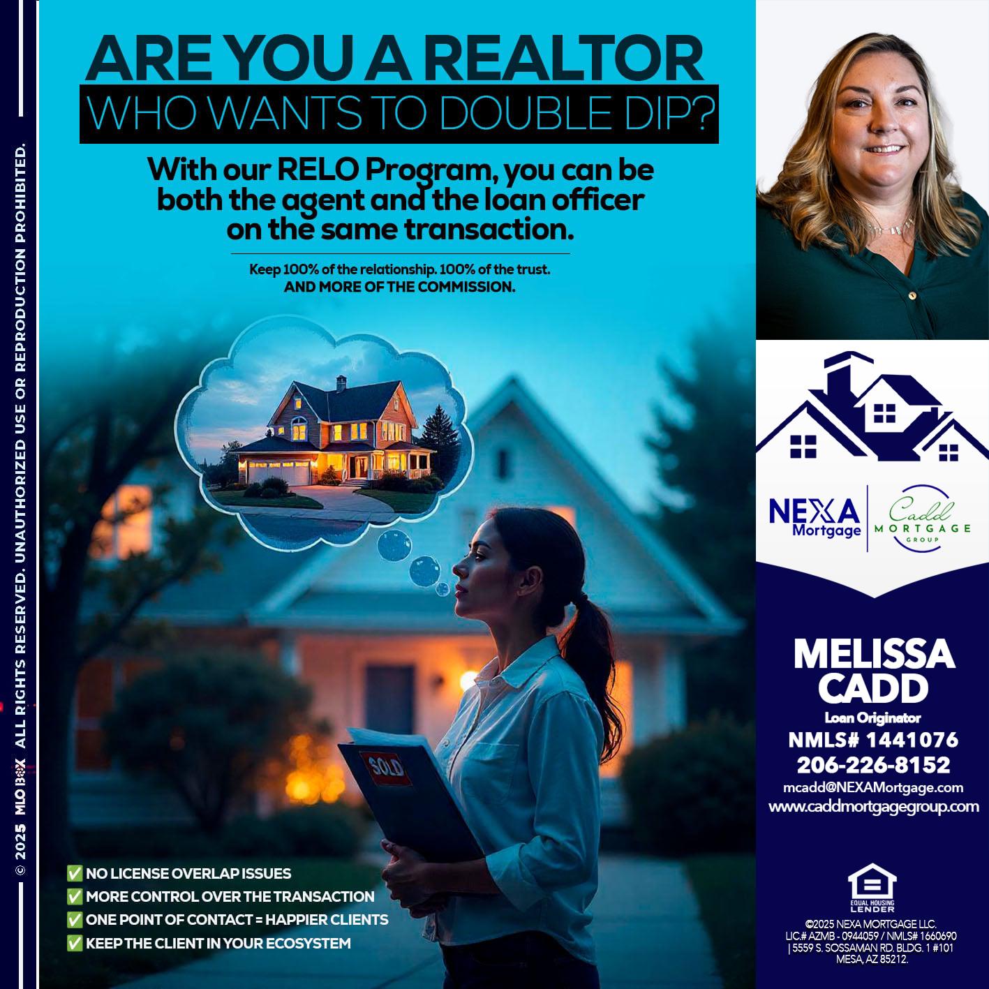 Are you a Realtor? - Melissa Cadd -Loan Originator