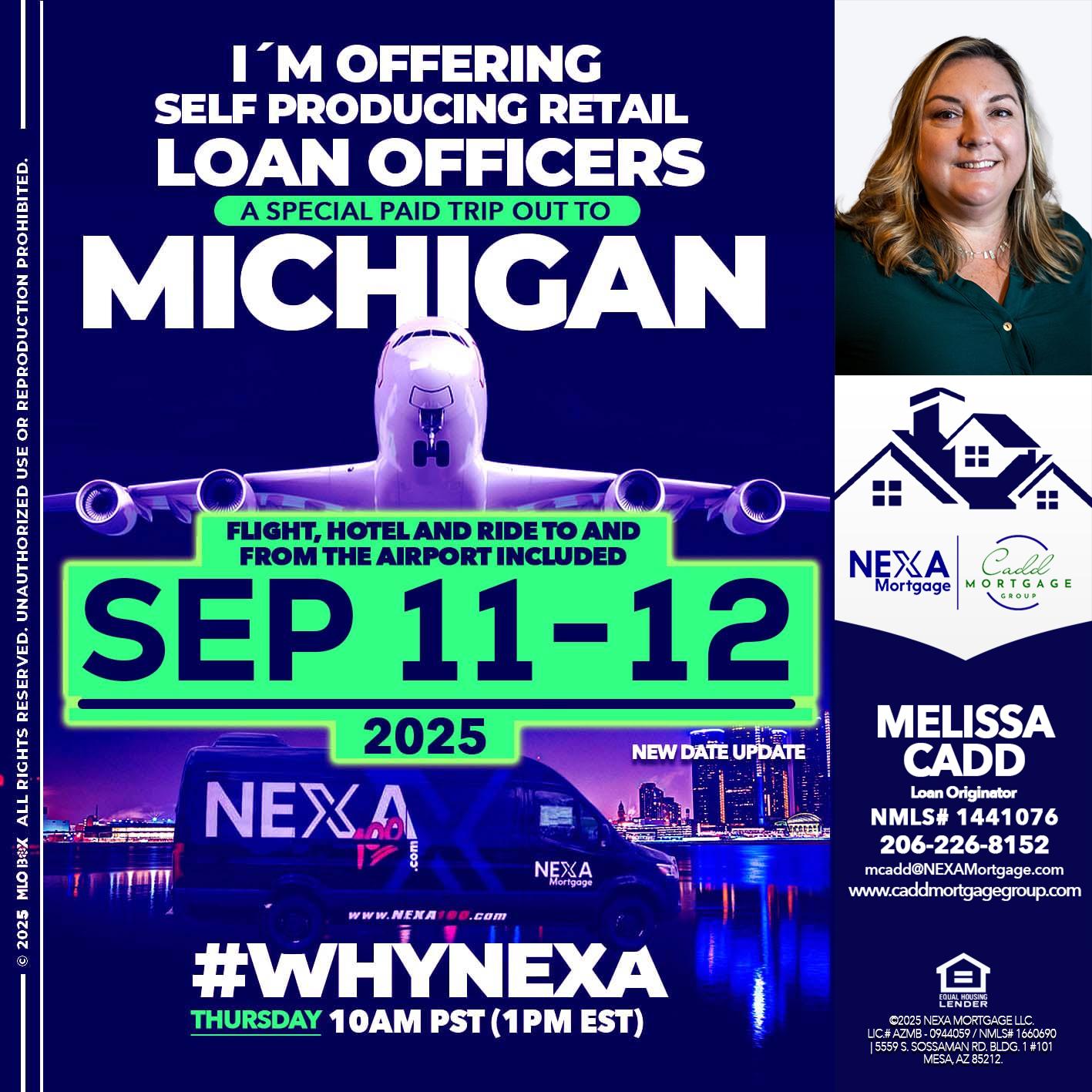 MICHIGAN TRIP - Melissa Cadd -Loan Originator