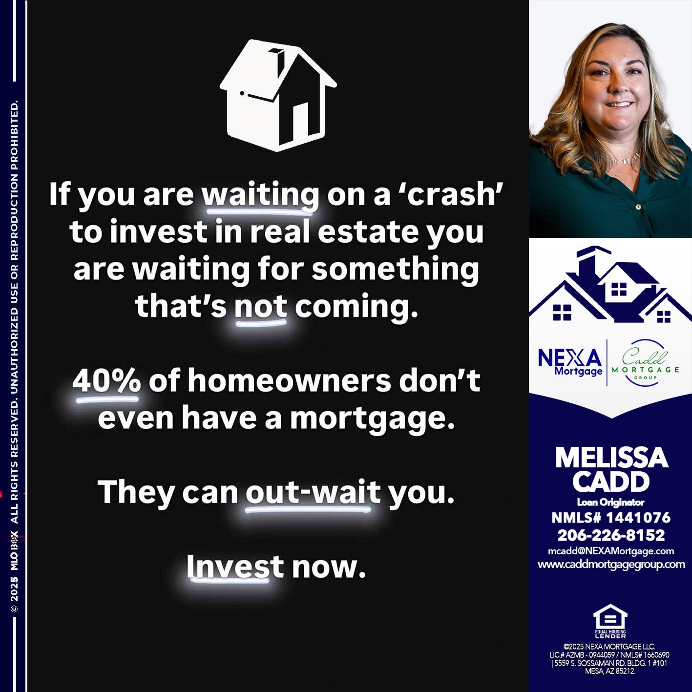 IF YOU ARE WAITING - Melissa Cadd -Loan Originator