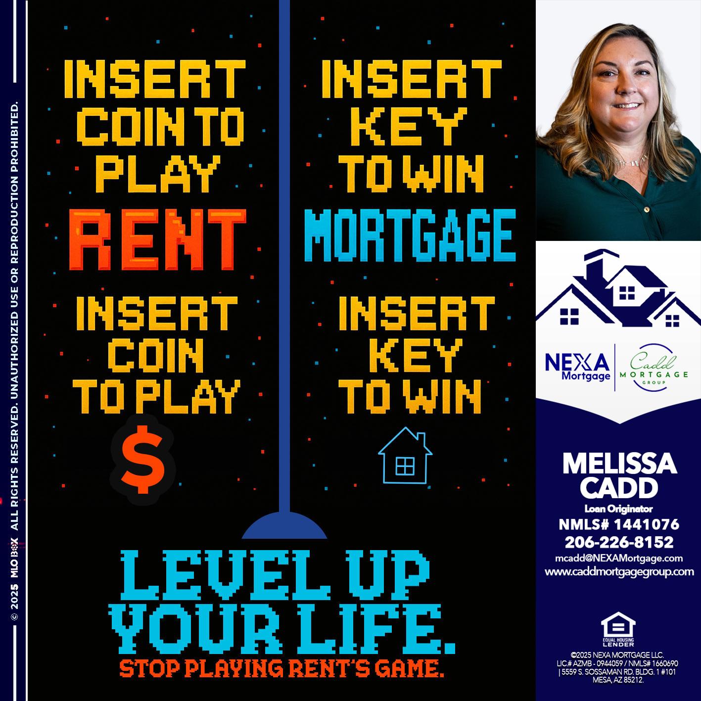 INSERT COIN - Melissa Cadd -Loan Originator