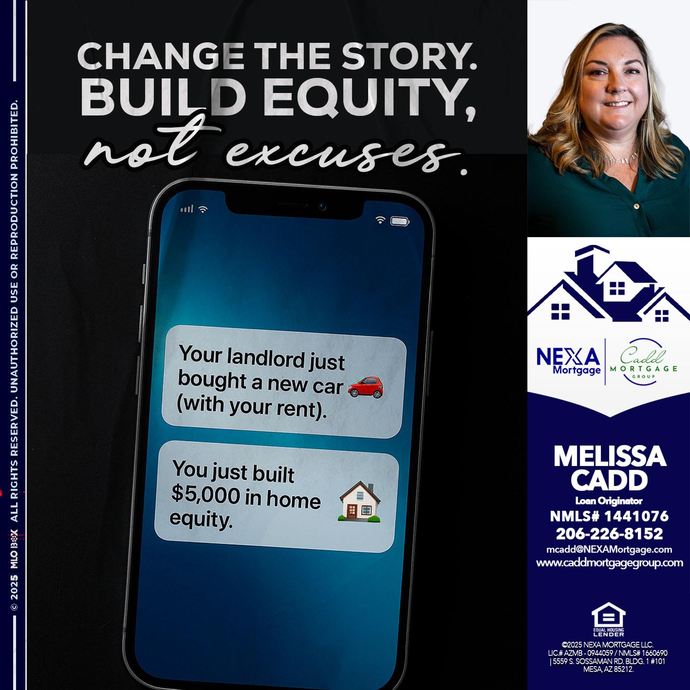 CHANGE THE HISTORY - Melissa Cadd -Loan Originator