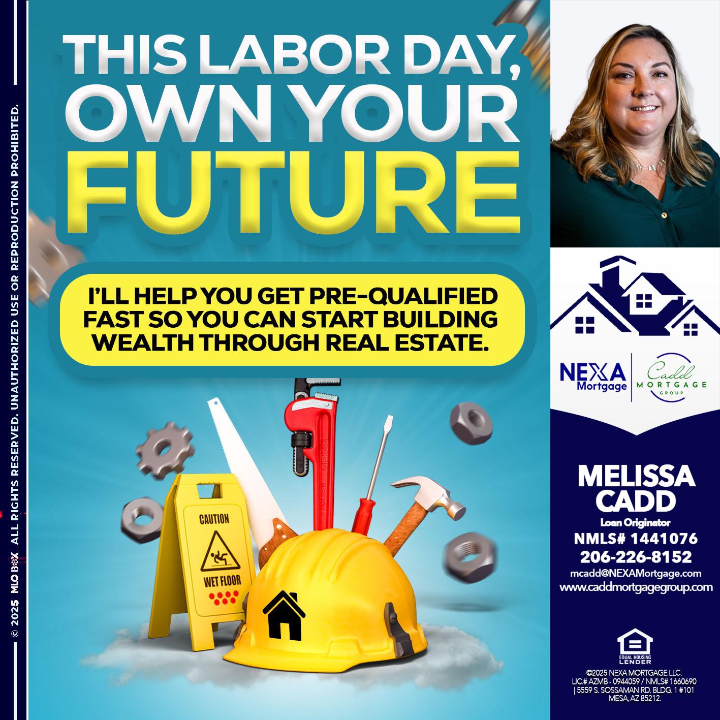 LABOR DAY - Melissa Cadd -Loan Originator
