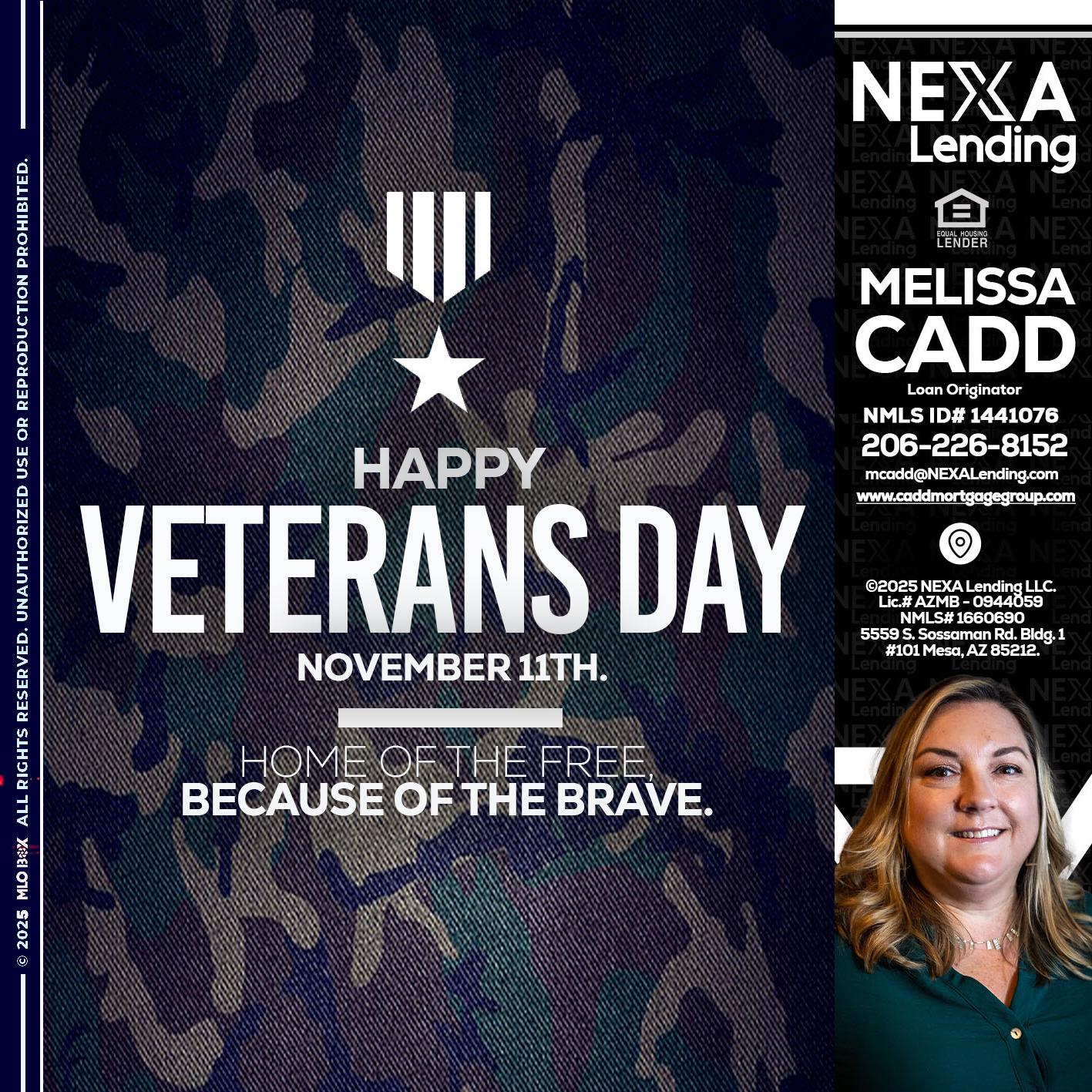 VETERANS DAY - Melissa Cadd -Loan Originator