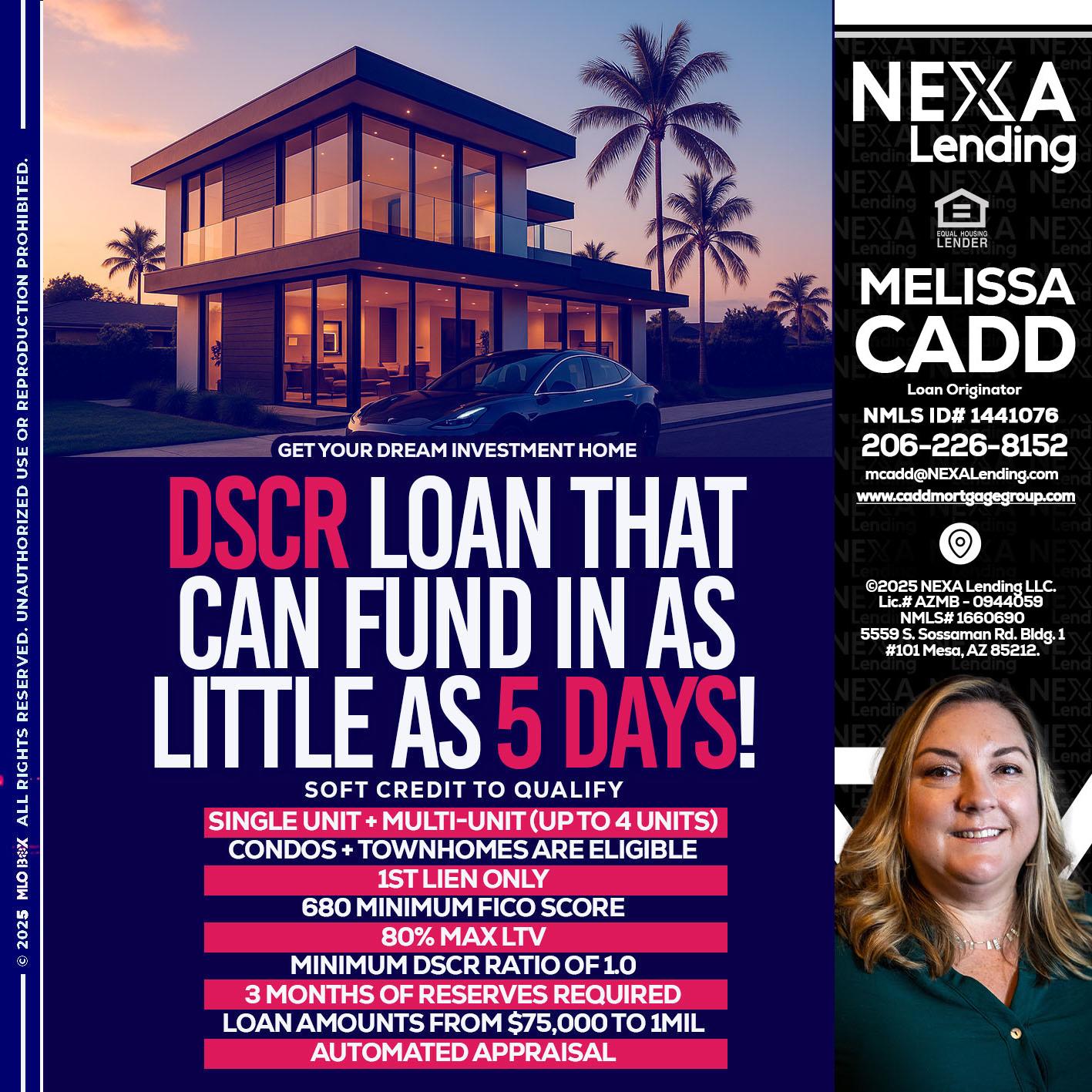 DSCR - Melissa Cadd -Loan Originator