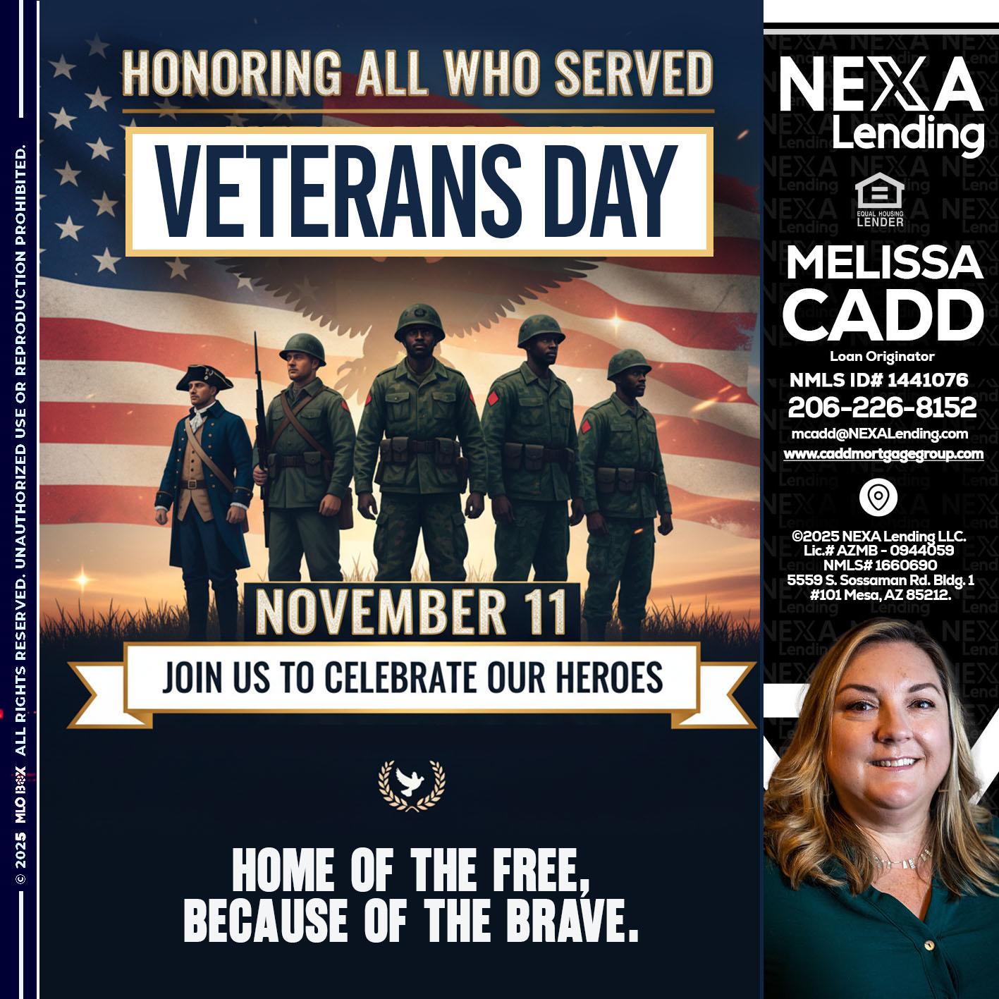 VETERANS DAY - Melissa Cadd -Loan Originator