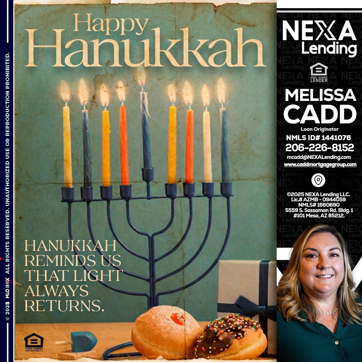 HAPPY HANUKKAH - Melissa Cadd -Loan Originator