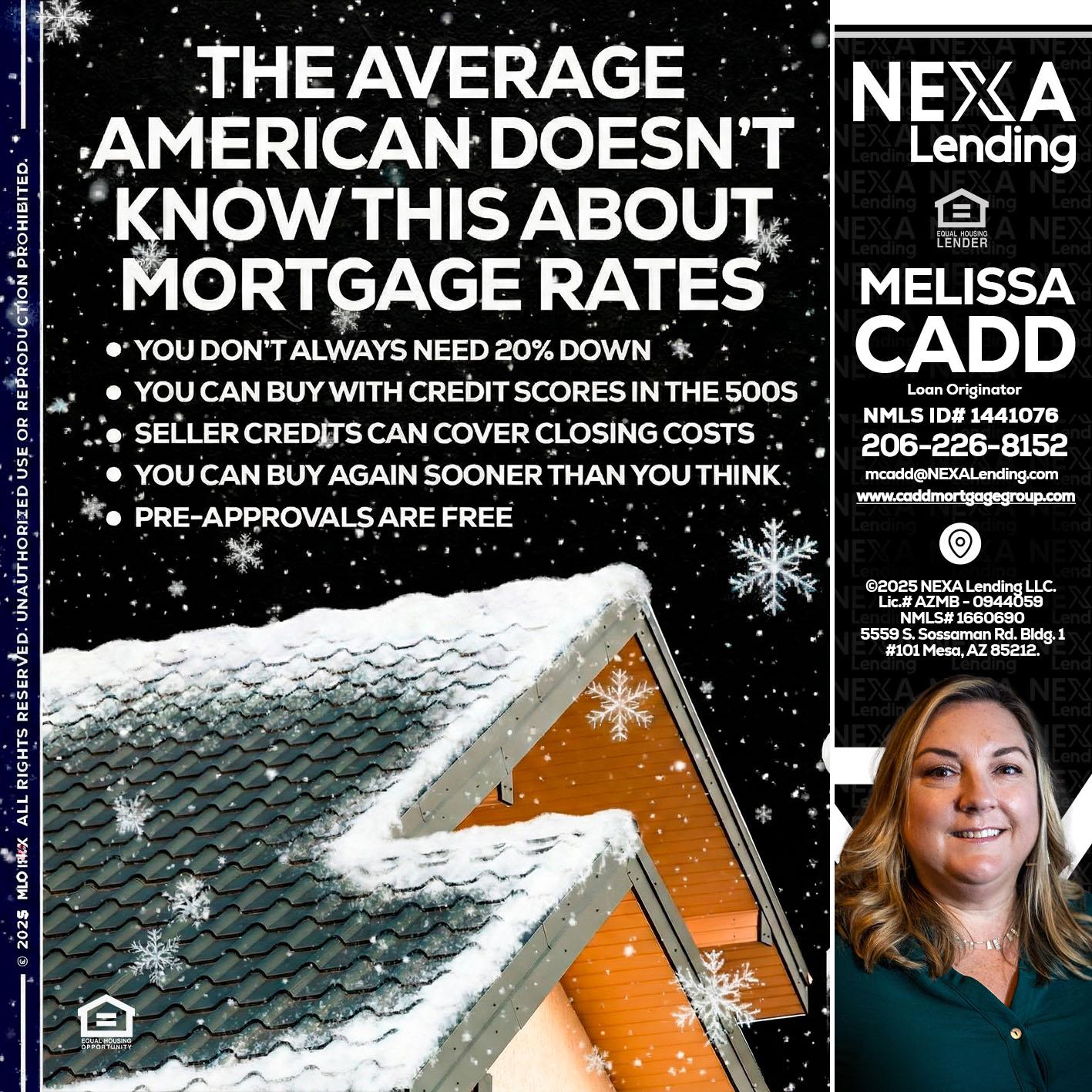 THE AVERAGE - Melissa Cadd -Loan Originator