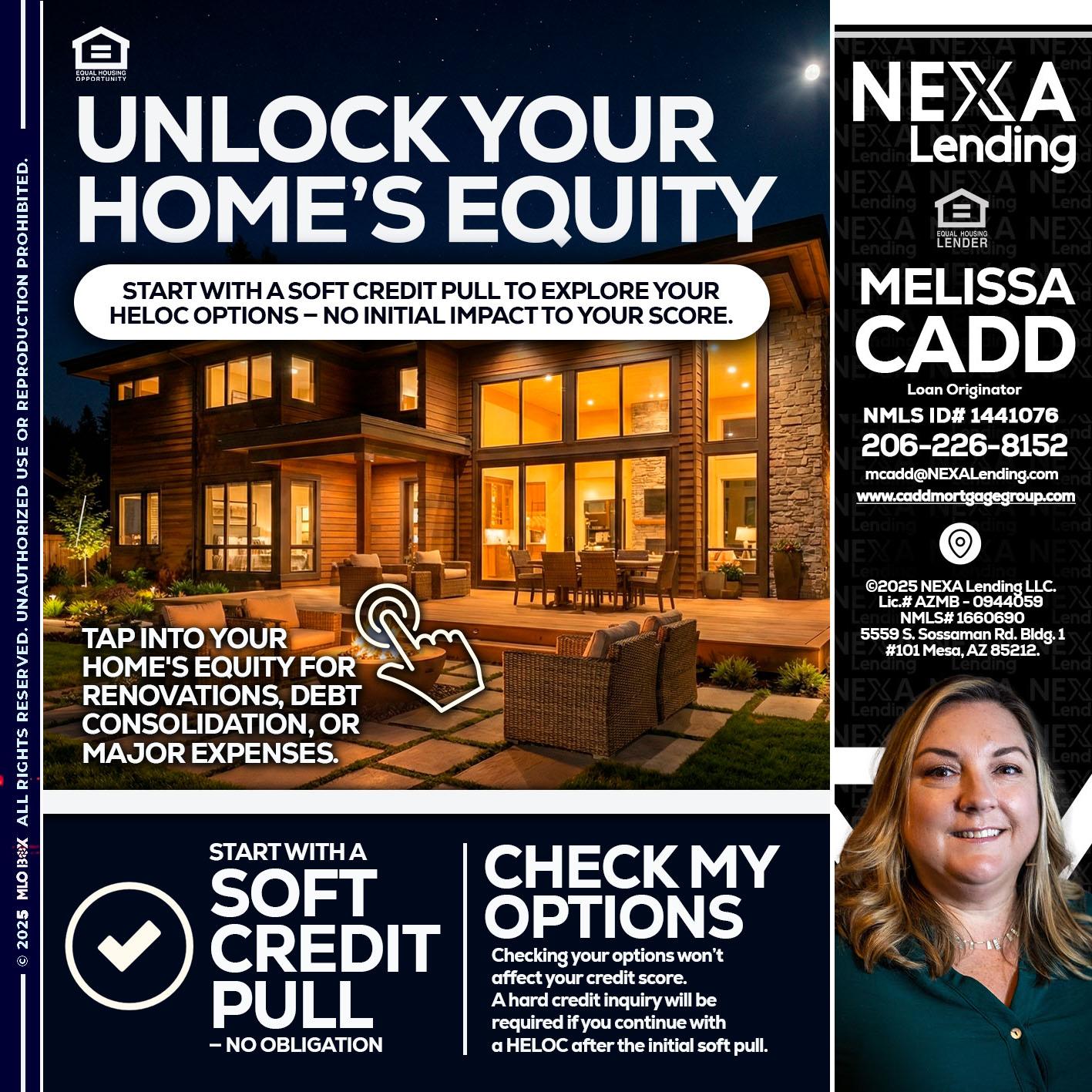 UNLOCK YOUR HOMES - Melissa Cadd -Loan Originator
