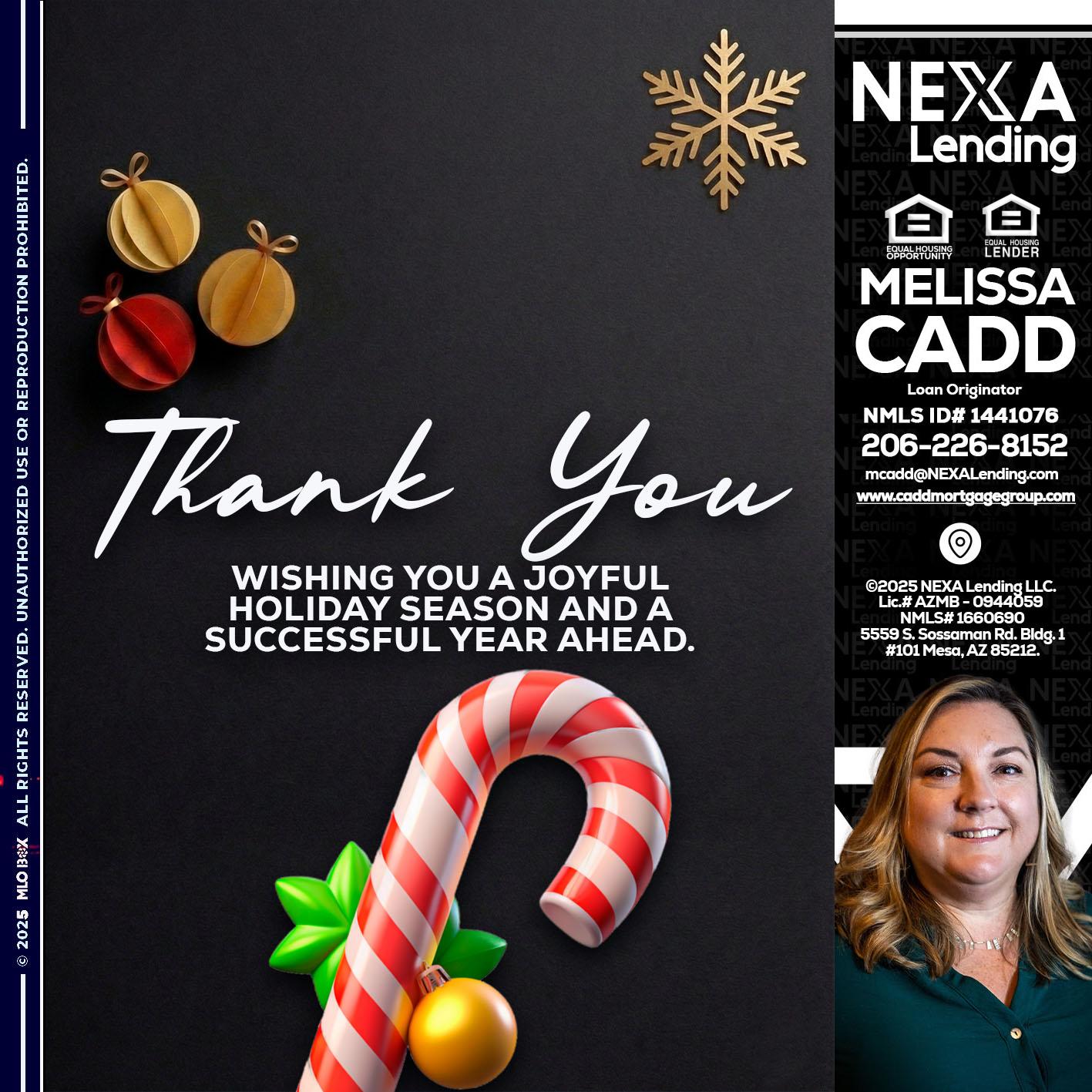 THANK YOU - Melissa Cadd -Loan Originator