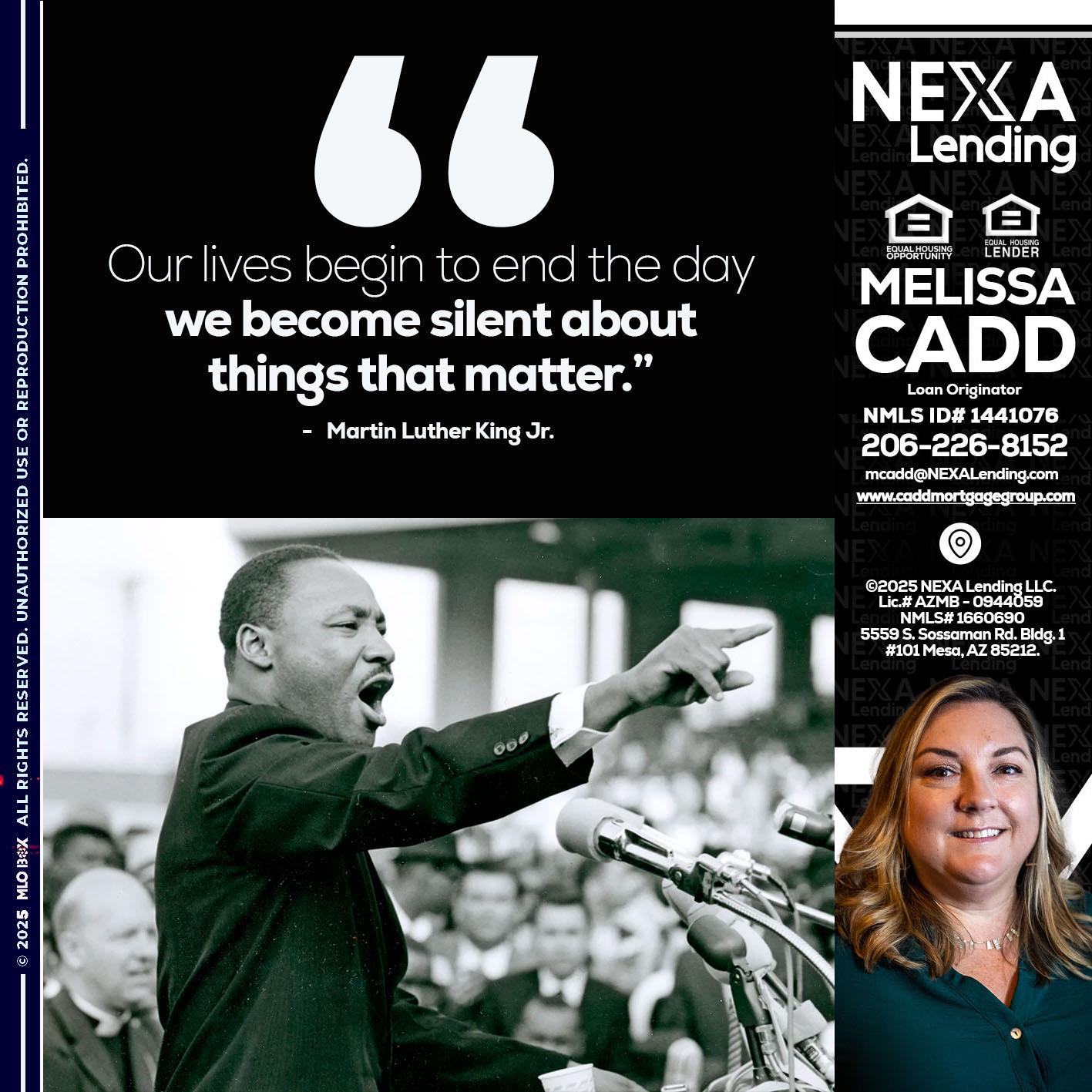 our lives MLK DAY - Melissa Cadd -Loan Originator