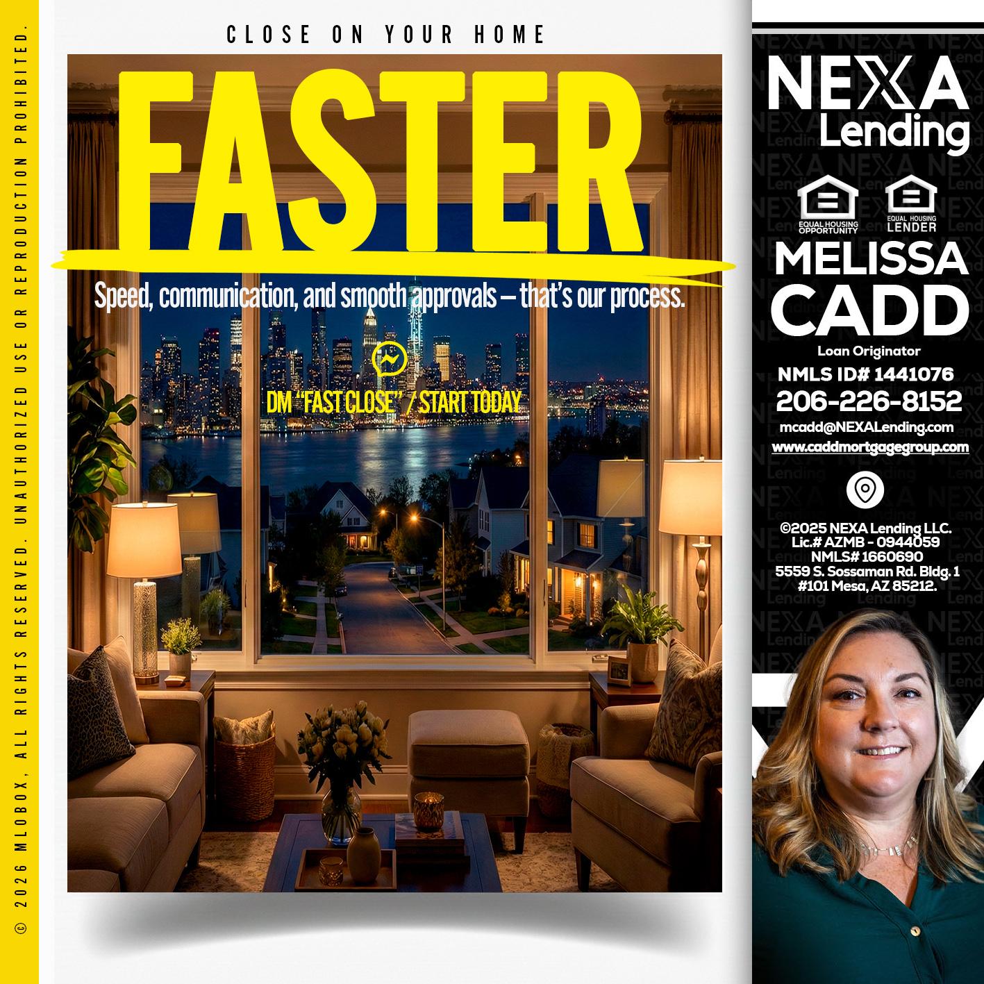 FASTER - Melissa Cadd -Loan Originator