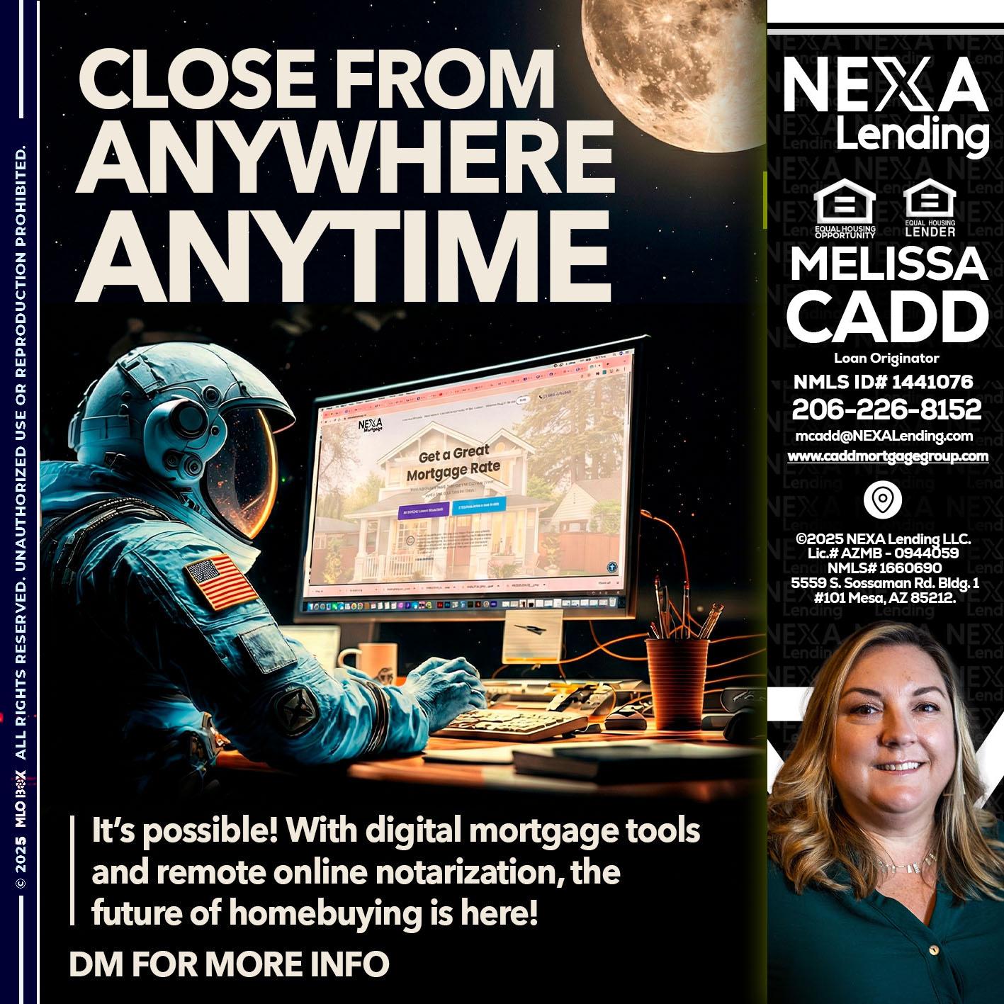 close from - Melissa Cadd -Loan Originator