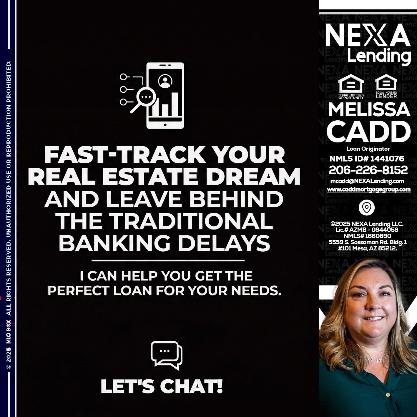 FAST TRACK - Melissa Cadd -Loan Originator
