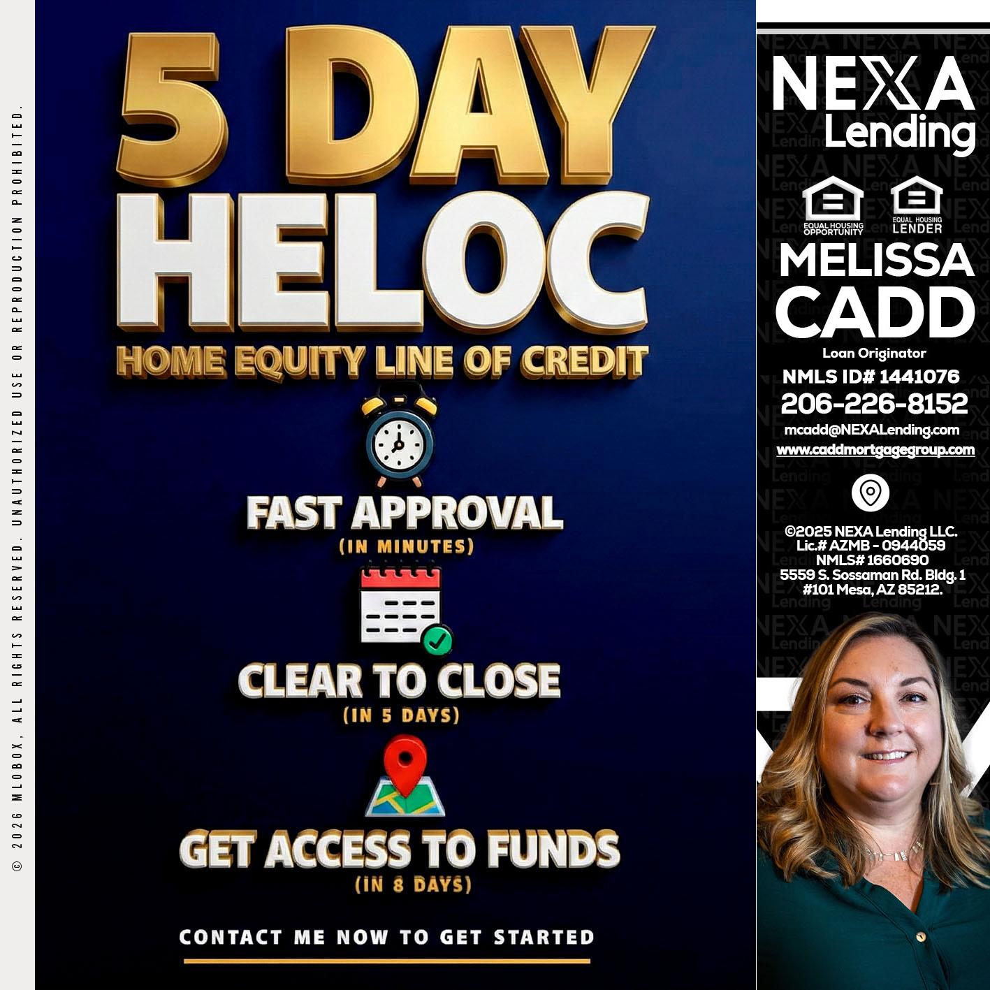 5 day hello - Melissa Cadd -Loan Originator