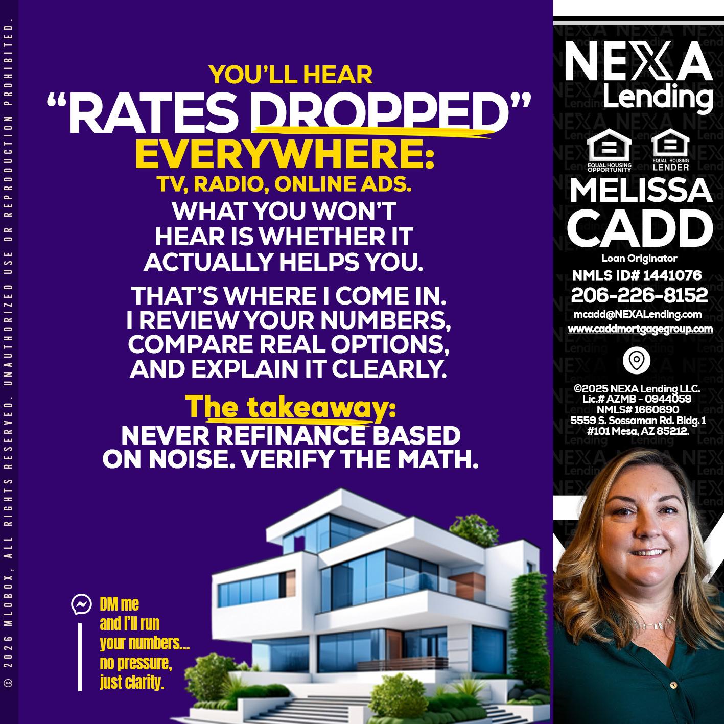 RATES DOPPED - Melissa Cadd -Loan Originator
