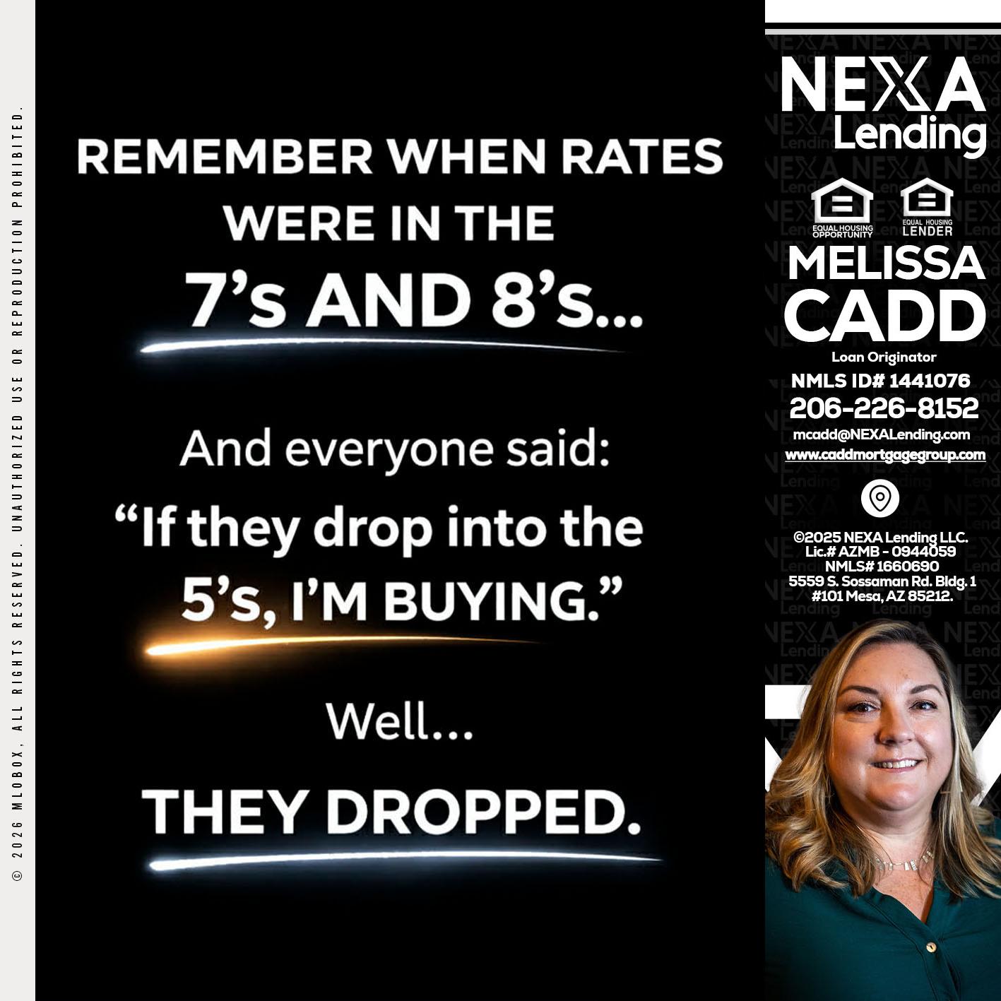 REMEMBER WHEN - Melissa Cadd -Loan Originator