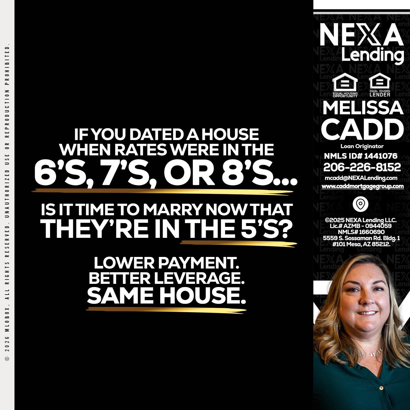 if you dated a house - Melissa Cadd -Loan Originator