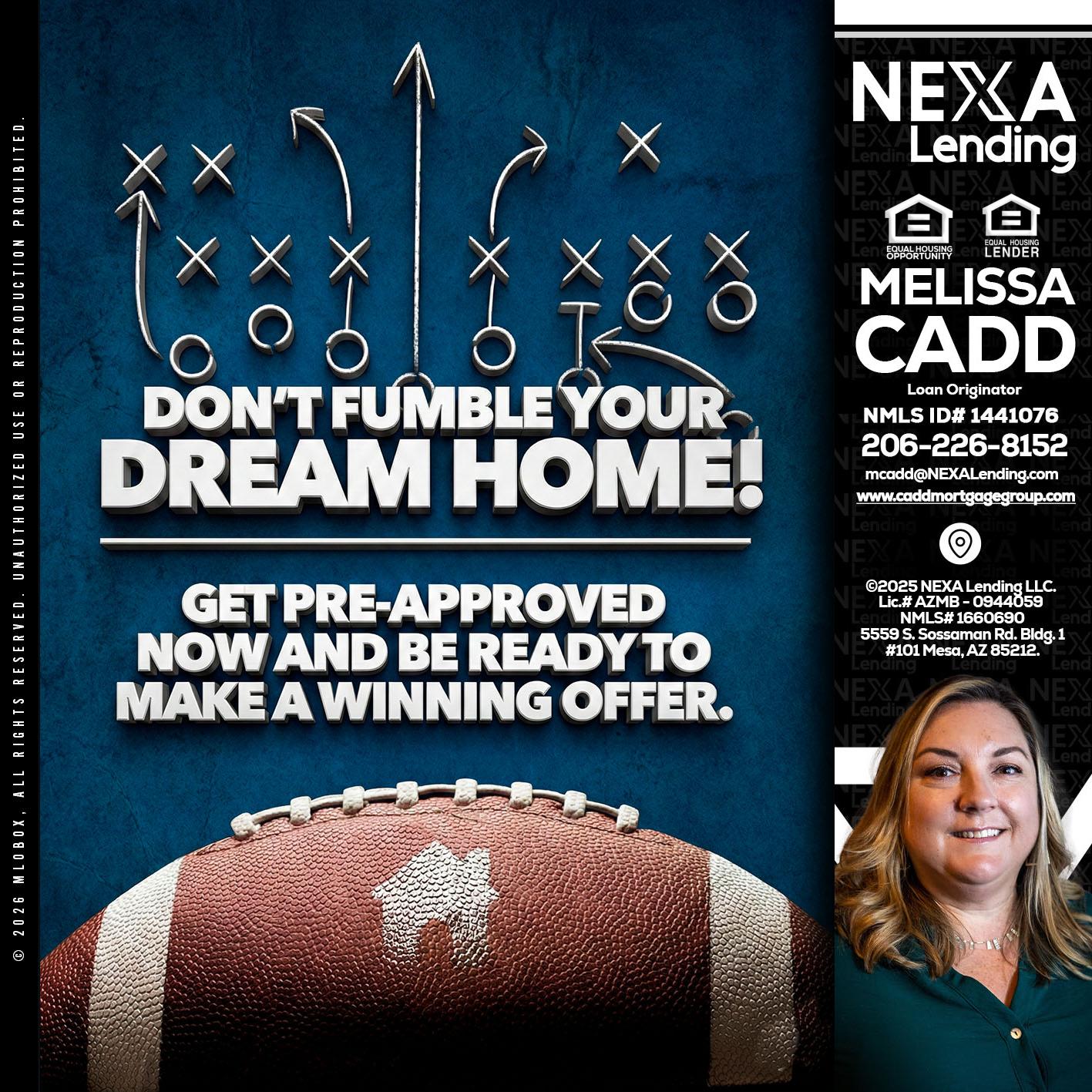 dont fumble - Melissa Cadd -Loan Originator