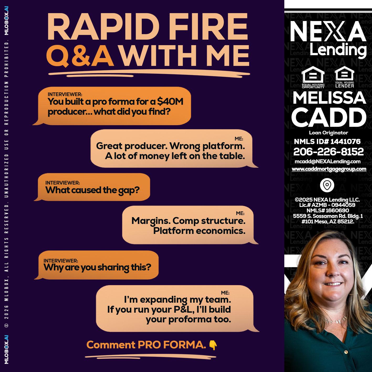 RAPID FIRE - Melissa Cadd -Loan Originator