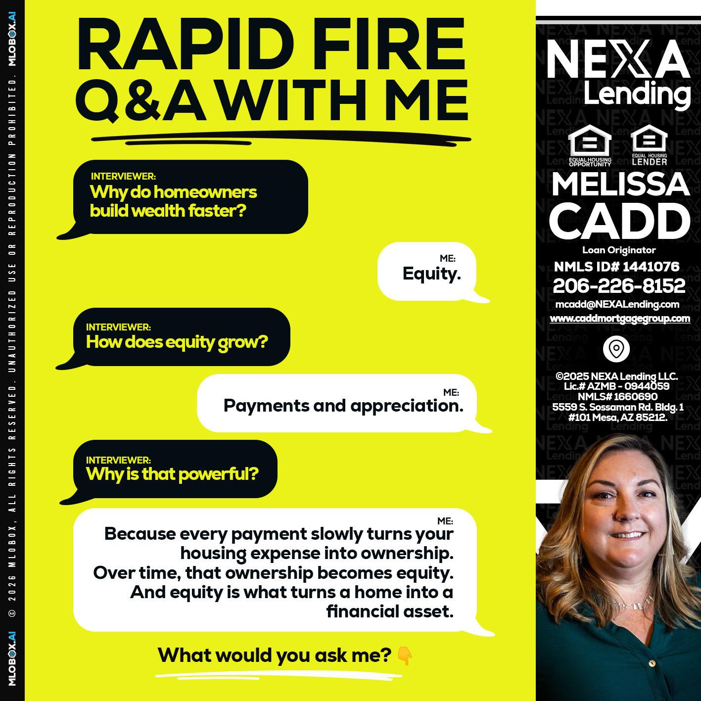 RAPID FIRE Q&A - Melissa Cadd -Loan Originator