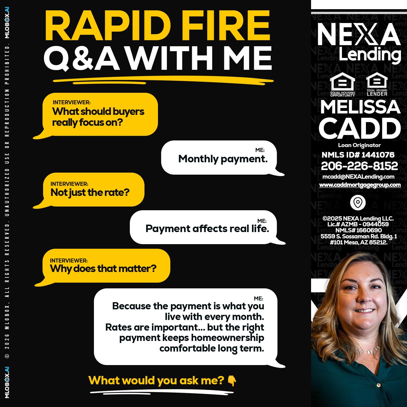 RAPID FIRE Q&A - Melissa Cadd -Loan Originator