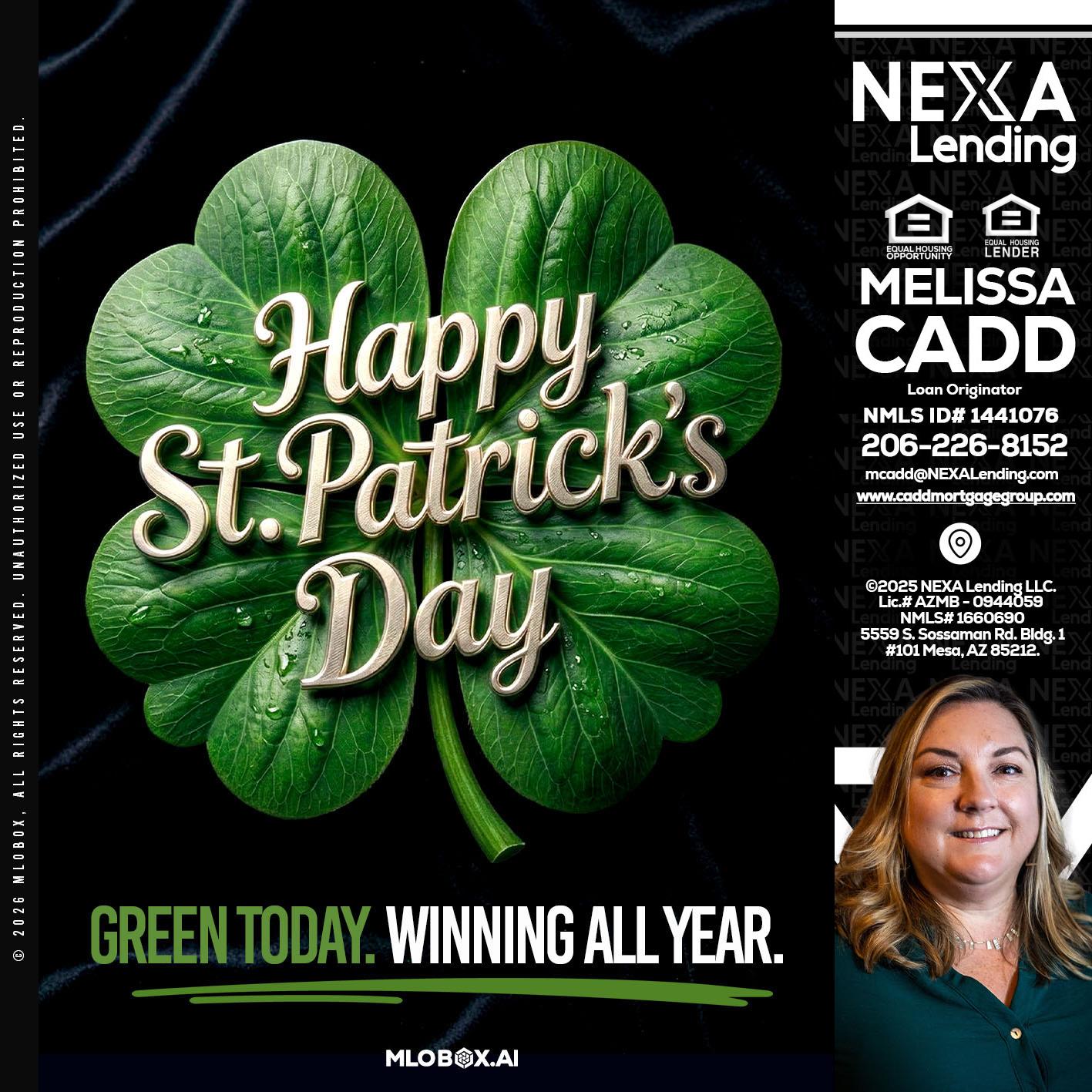 happy st. Patricks day - Melissa Cadd -Loan Originator
