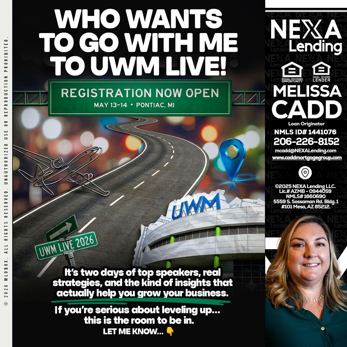 WHO WANTS - Melissa Cadd -Loan Originator