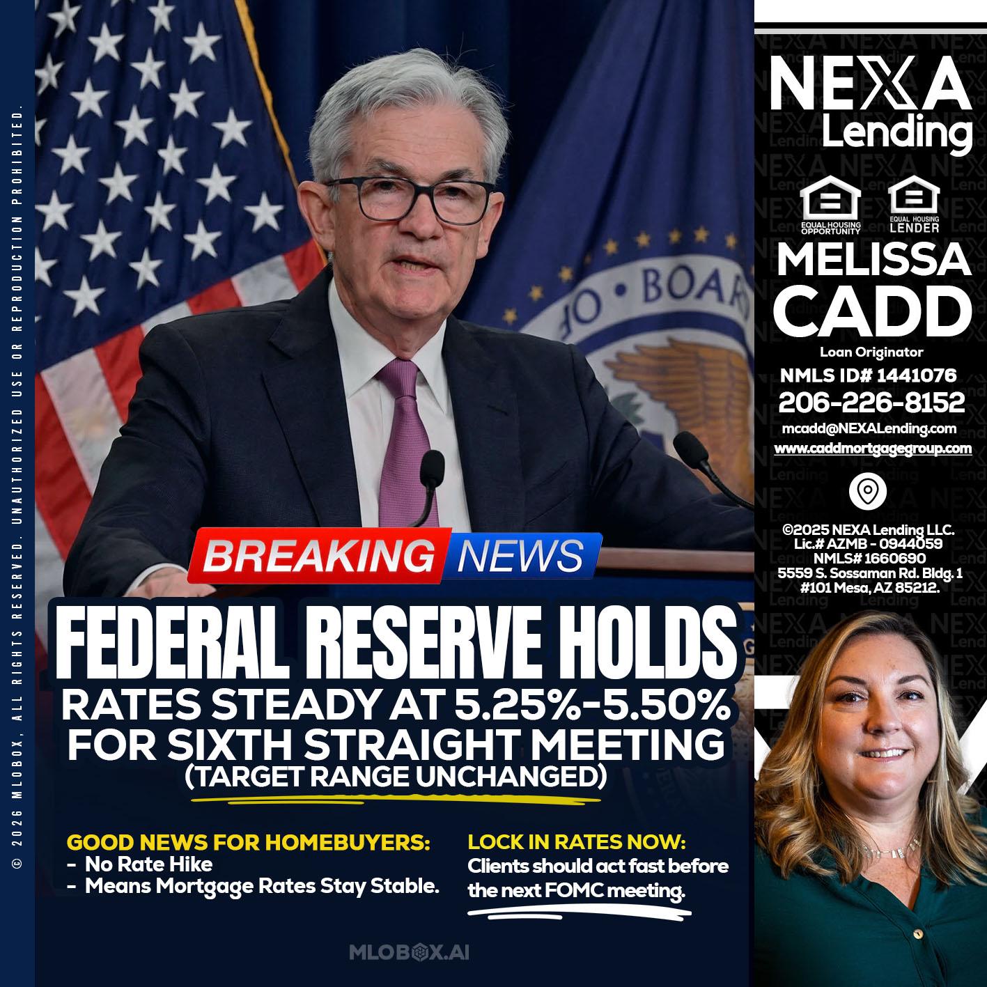 federal reserve - Melissa Cadd -Loan Originator