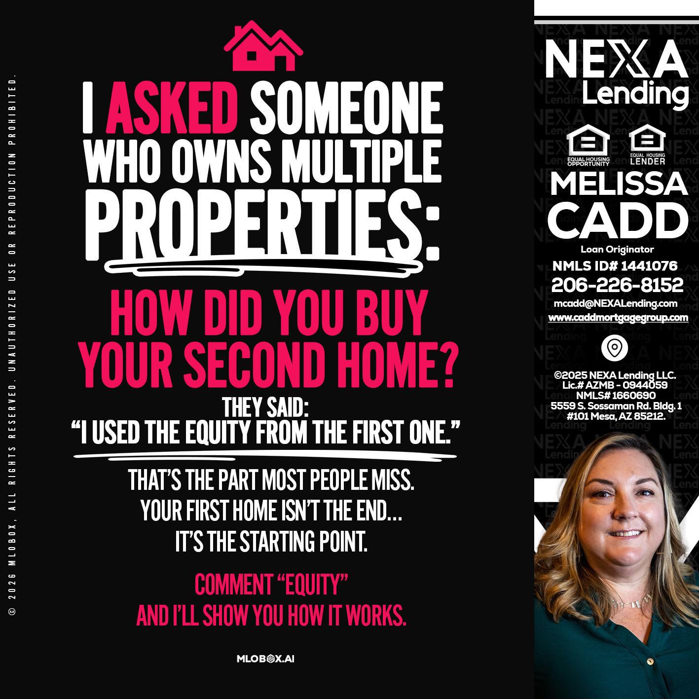 I ASKED SOMEONE - Melissa Cadd -Loan Originator