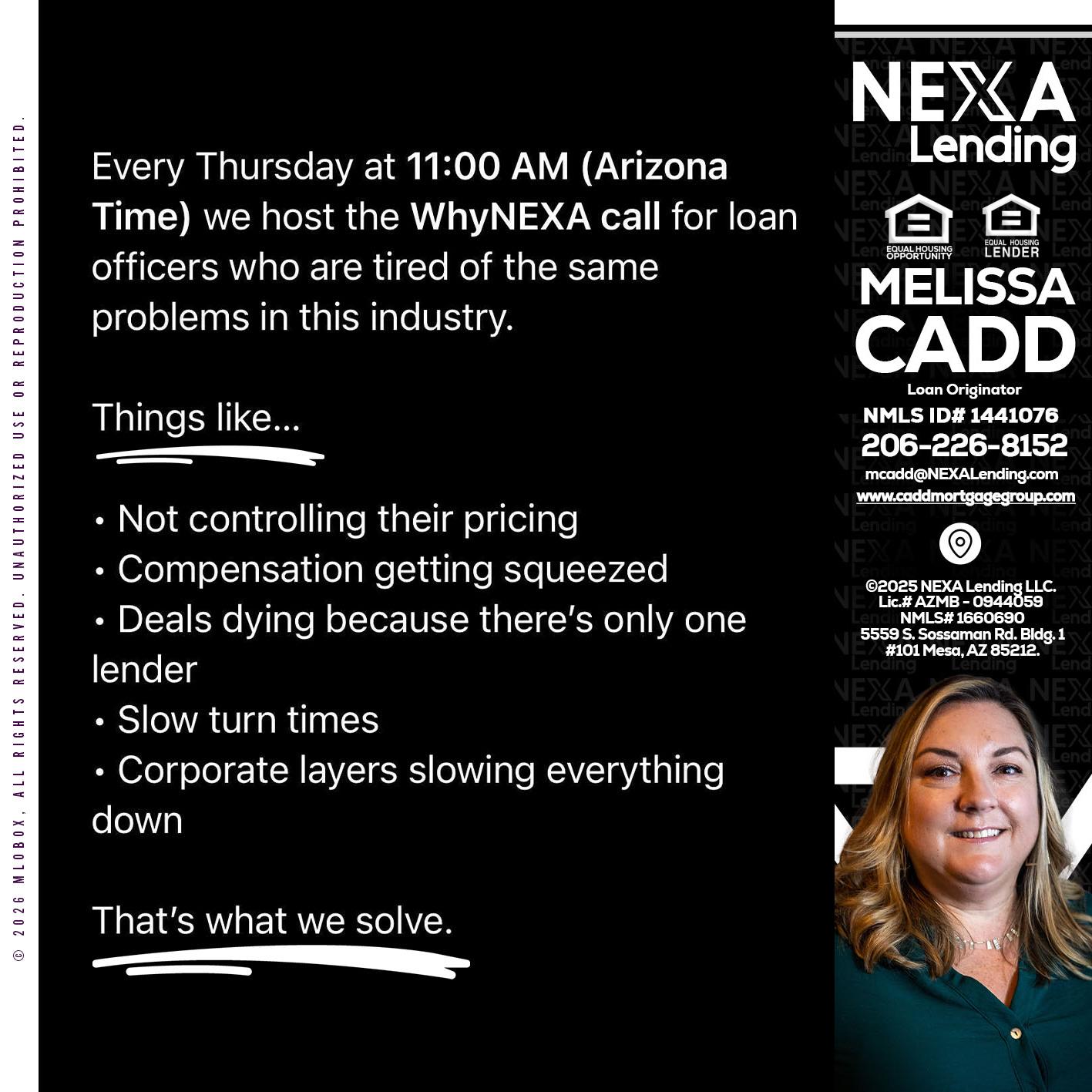 WHY NEXA - Melissa Cadd -Loan Originator