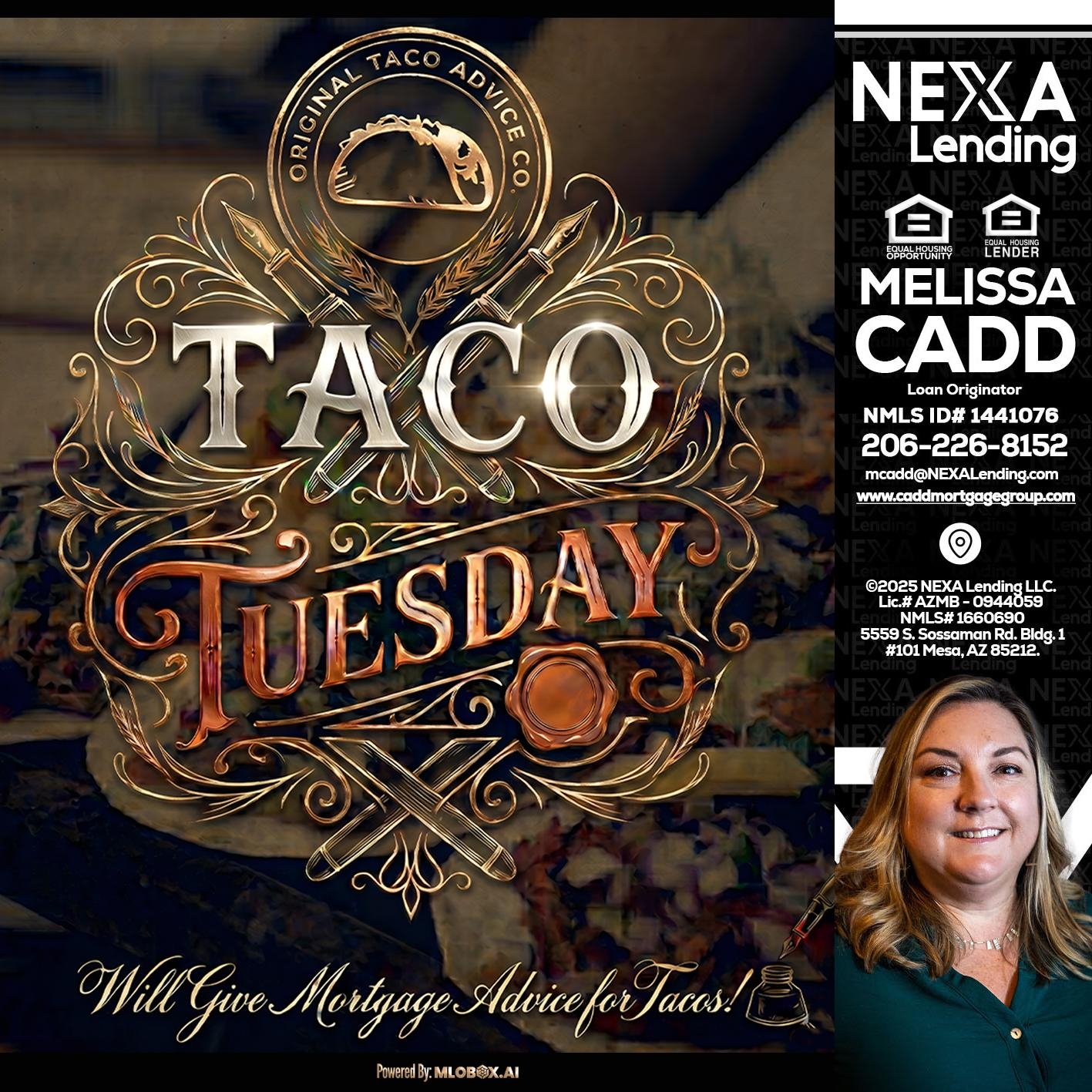 Taco Tuesday - Melissa Cadd -Loan Originator