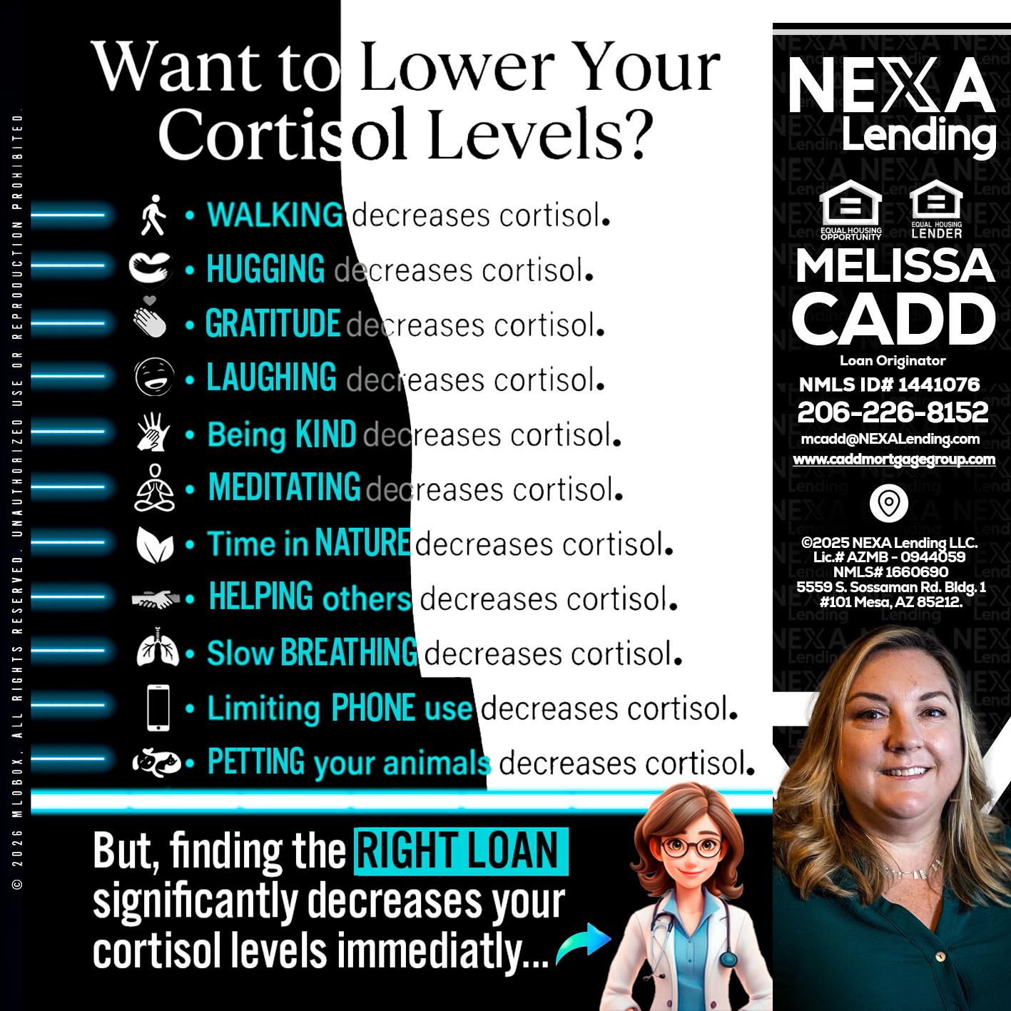 Want to lower Your Cortisol Levels? - Melissa Cadd -Loan Originator