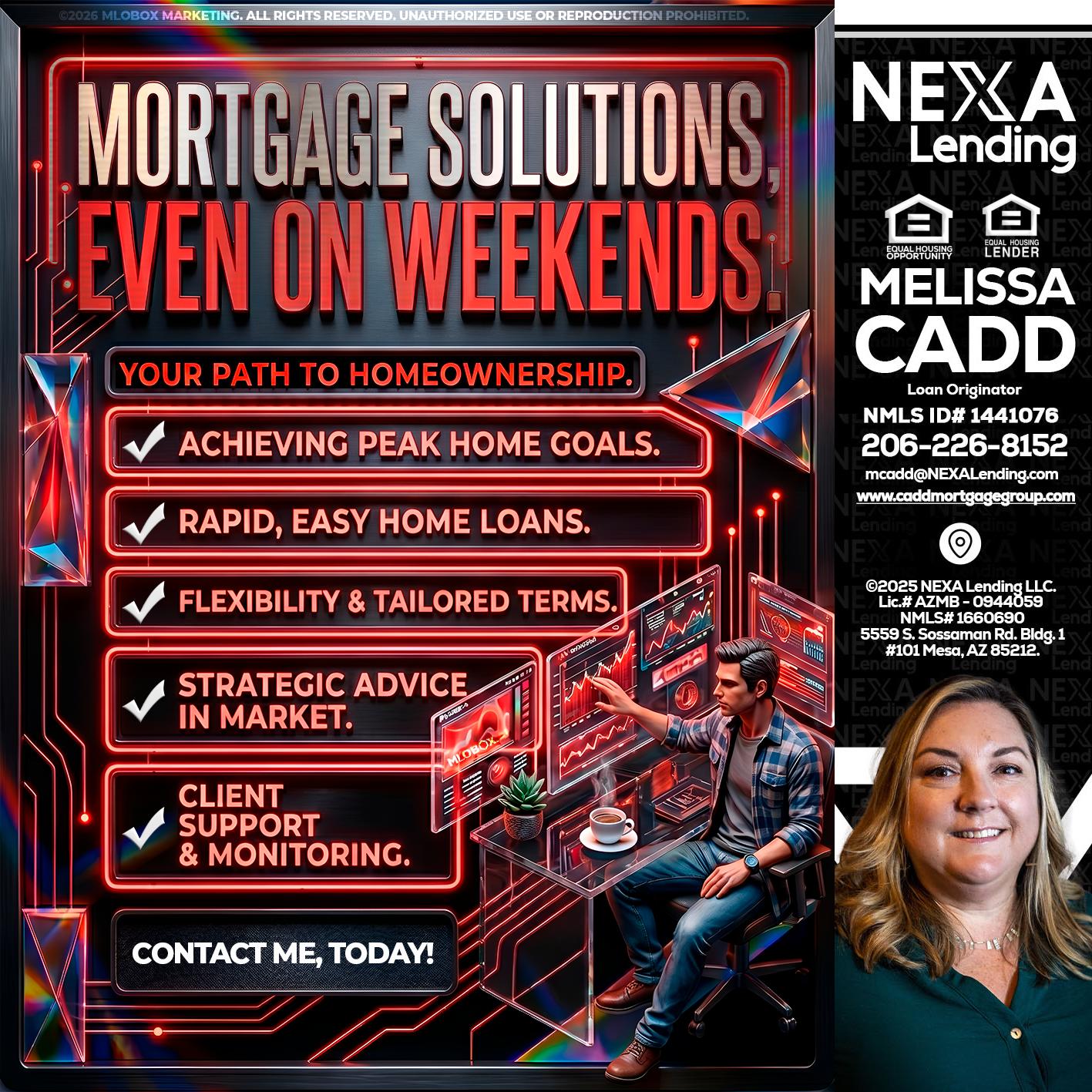 WEEKEND SOLUTIONS - Melissa Cadd -Loan Originator