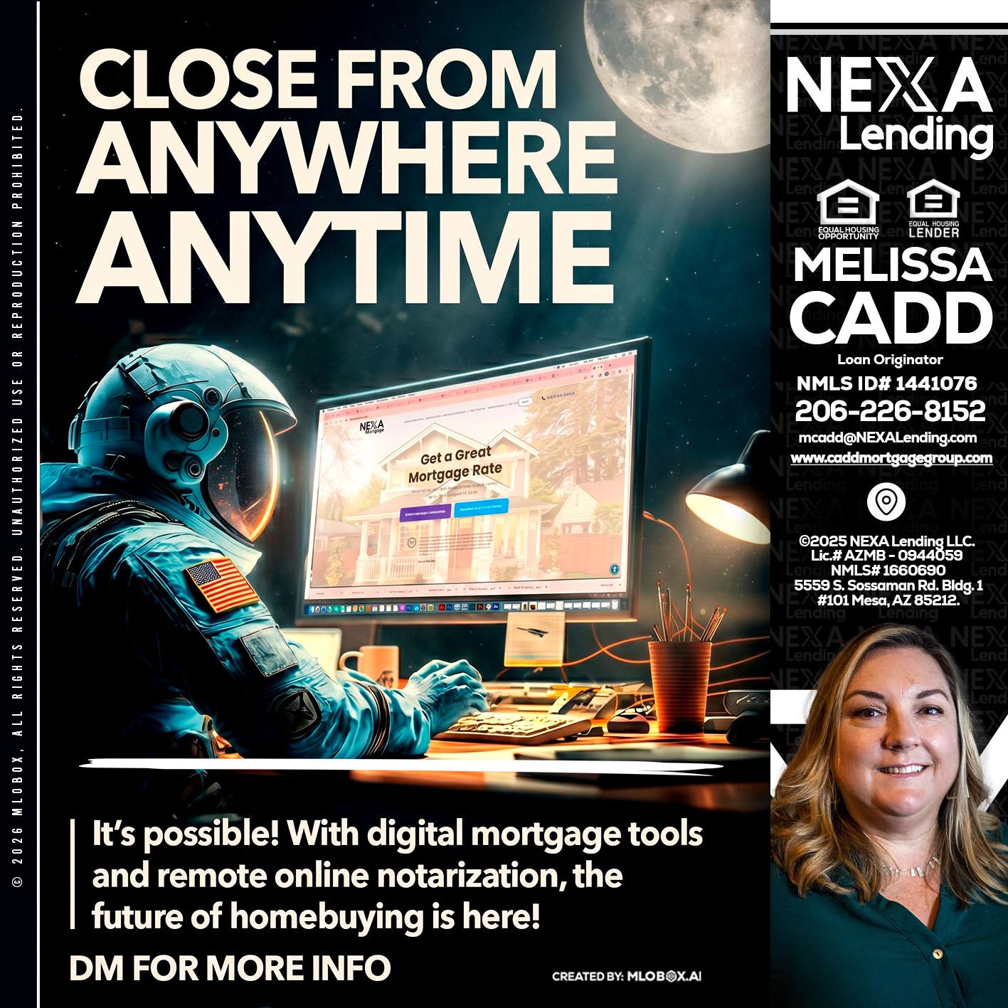 CLOSE FROM - Melissa Cadd -Loan Originator