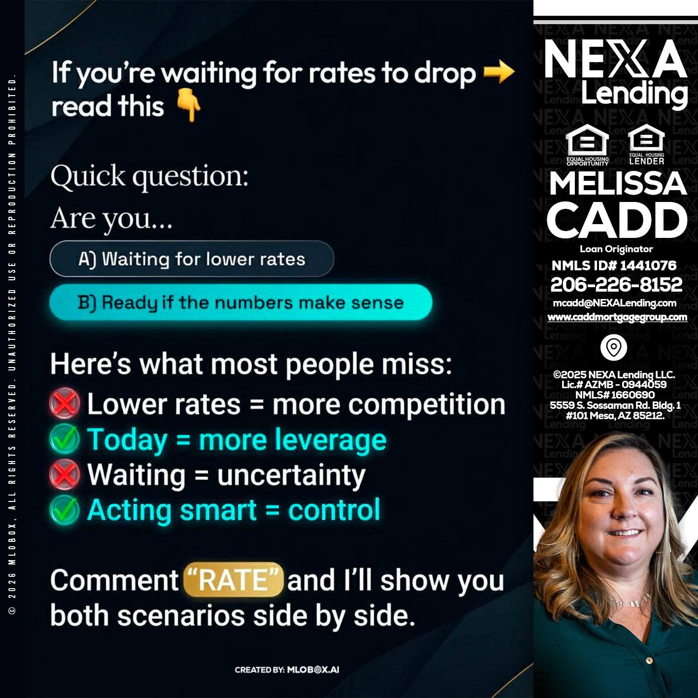 IF YOU ARE - Melissa Cadd -Loan Originator